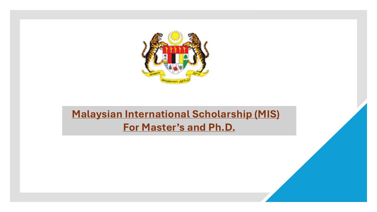 malaysian international scholarship (MIS)